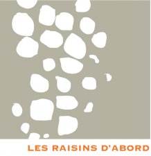 Les Raisins D'Abord 2021 Label